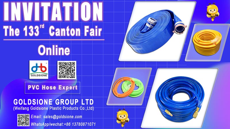 Goldsione PVC Hose's Online Exhibition on the 133rd Canton Fair